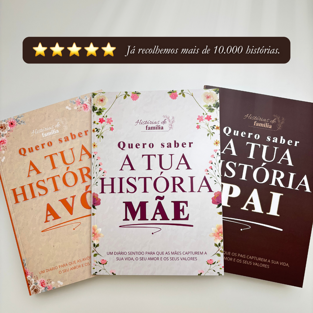 «Quero saber a tua história» - Histórias de Família