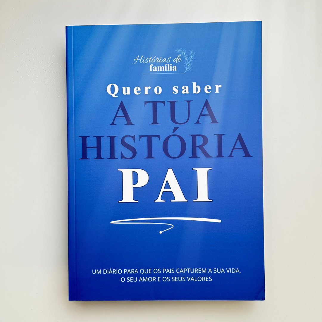 «Quero saber a tua história» - Histórias de Família